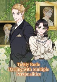 dear-my-rude-darling-with-multiple-personality.jpg