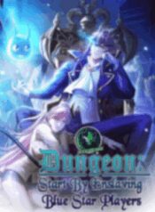 dungeon-start-by-enslaving-blue-star-players.jpg