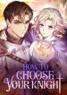 how-to-choose-your-knight.jpg