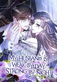 my-husband-is-weak-by-day-strong-by-night.jpg
