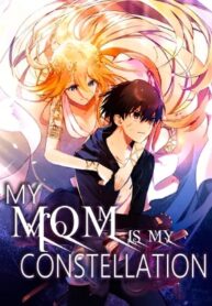 my-mom-is-my-constellation-mh.jpg