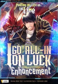 putting-my-life-on-the-line-i-go-all-in-on-luck-enhancement.jpg