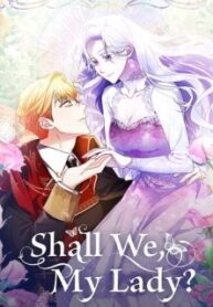 shall-we-my-lady.jpg