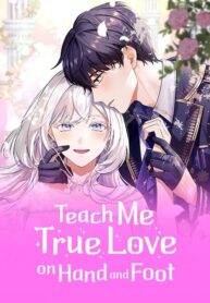 teach-me-true-love-on-hand-and-foot.jpg