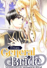from-general-to-bride-marrying-my-stongest-rival.jpg