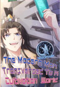 the-modern-man-transversed-to-a-cultivation-world.jpg